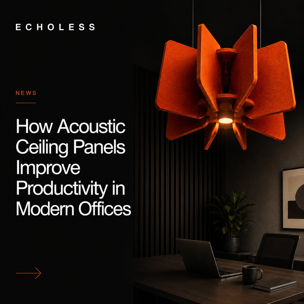 How Acoustic Ceiling Panels Improve Productivity in Modern Offices