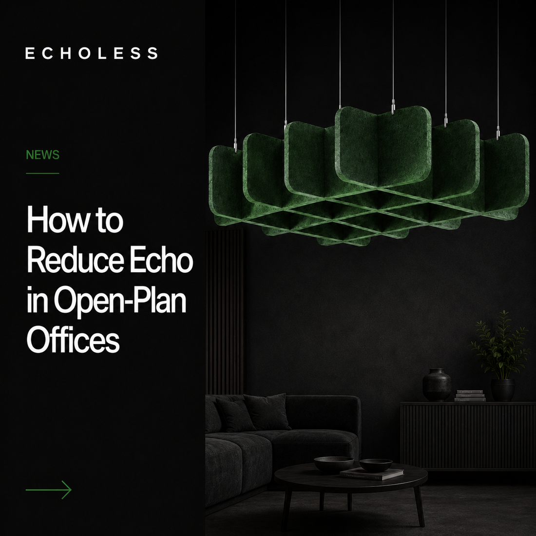 How to Reduce Echo in Open-Plan Offices